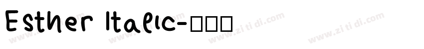 Esther Italic字体转换